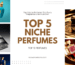 Niche Perfumes