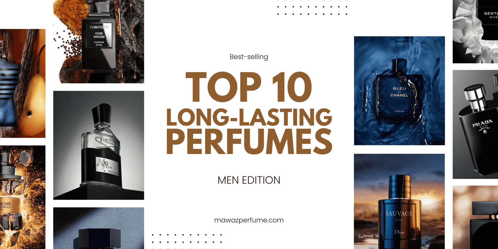 TOP 10 LONG LASTING PERFUMES FOR MEN