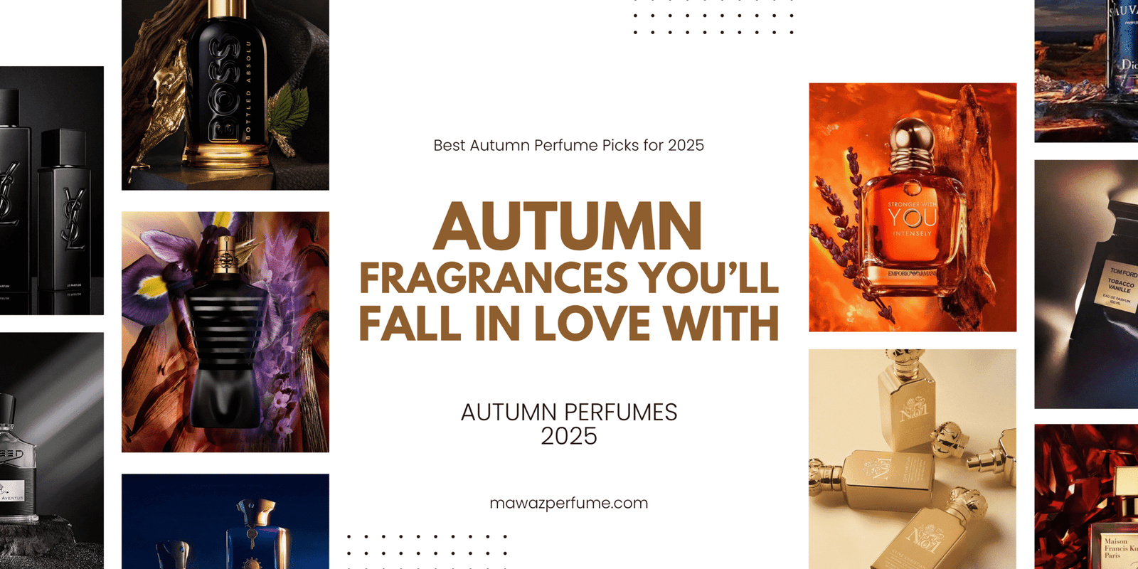 AUTUMN FRAGRANCES
